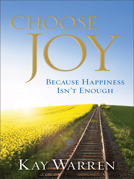 Title details for Choose Joy by Kay Warren - Available